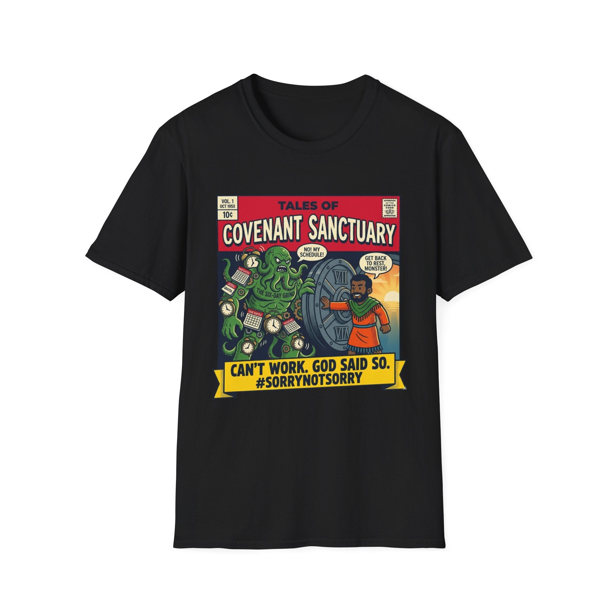 Covenant Sanctuary Comic Tee – "Can't Work, God Said So" Retro Graphic T-Shirt