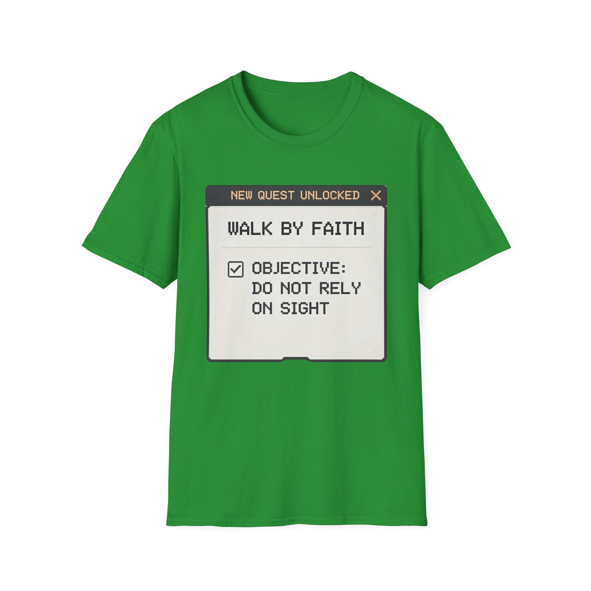 Walk By Faith T-Shirt — “New Quest Unlocked: Walk By Faith” Graphic Tee