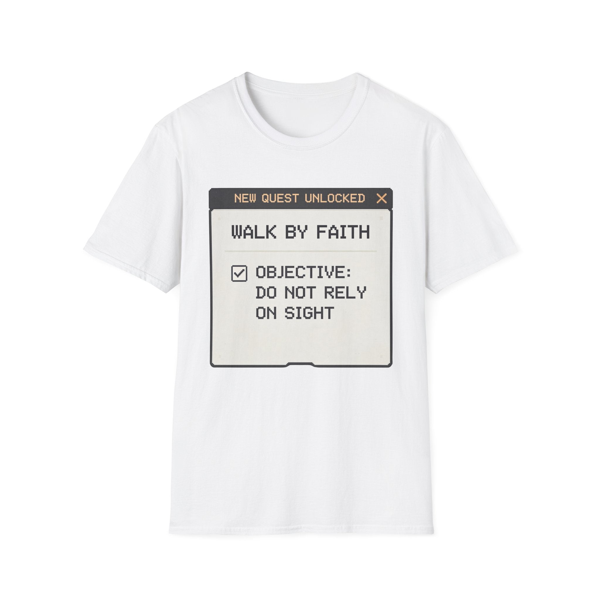 Walk By Faith T-Shirt — “New Quest Unlocked: Walk By Faith” Graphic Tee