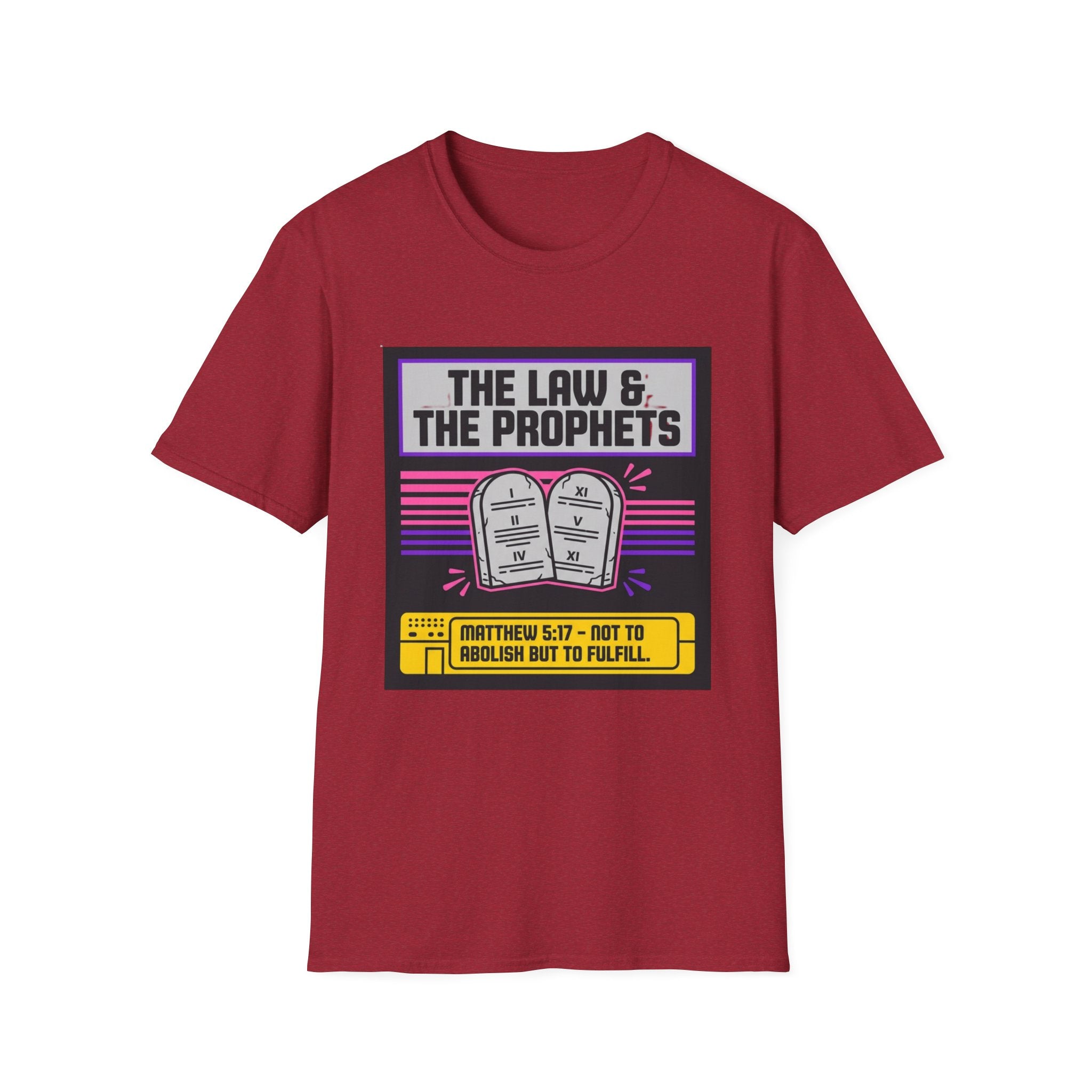 The Law & The Prophets T-Shirt — Matthew 5:17 Scripture Tee