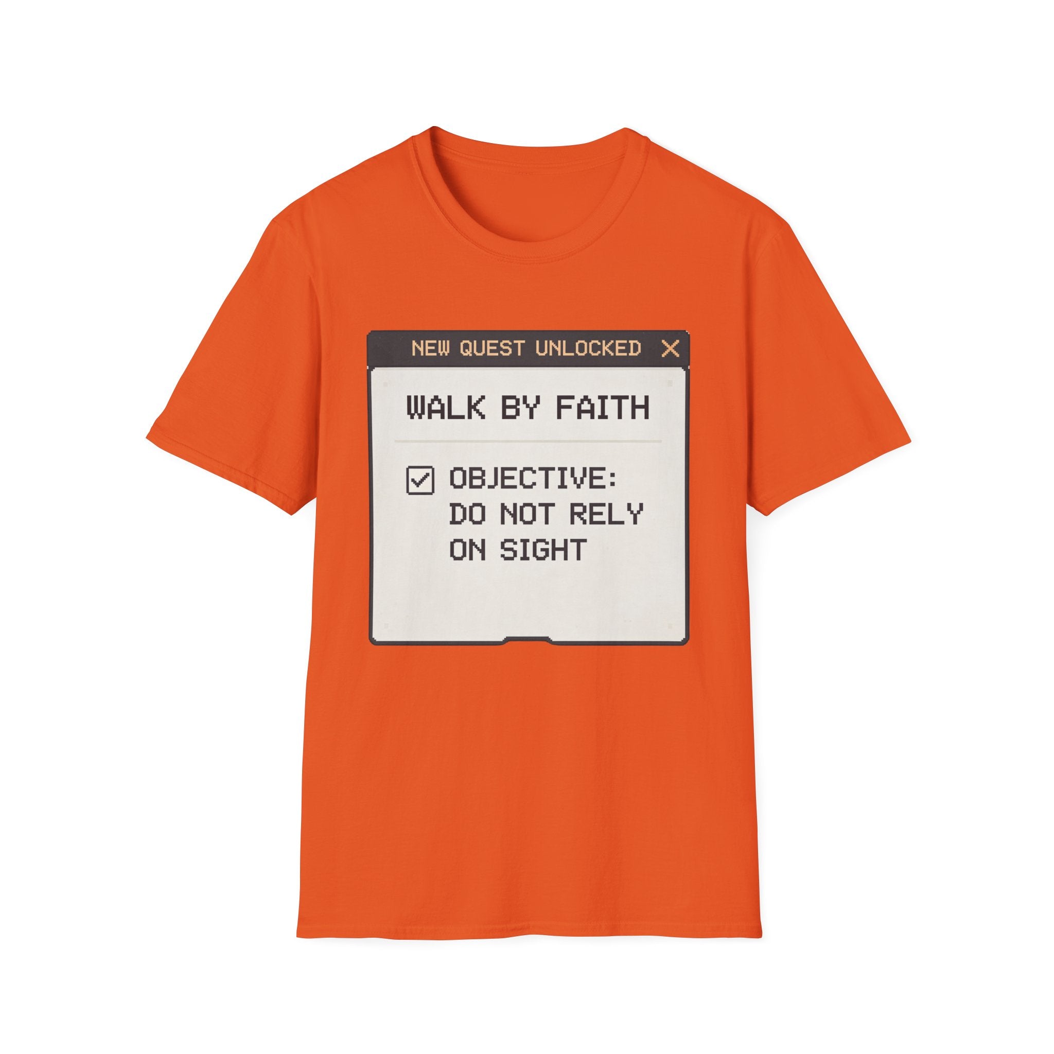 Walk By Faith T-Shirt — “New Quest Unlocked: Walk By Faith” Graphic Tee