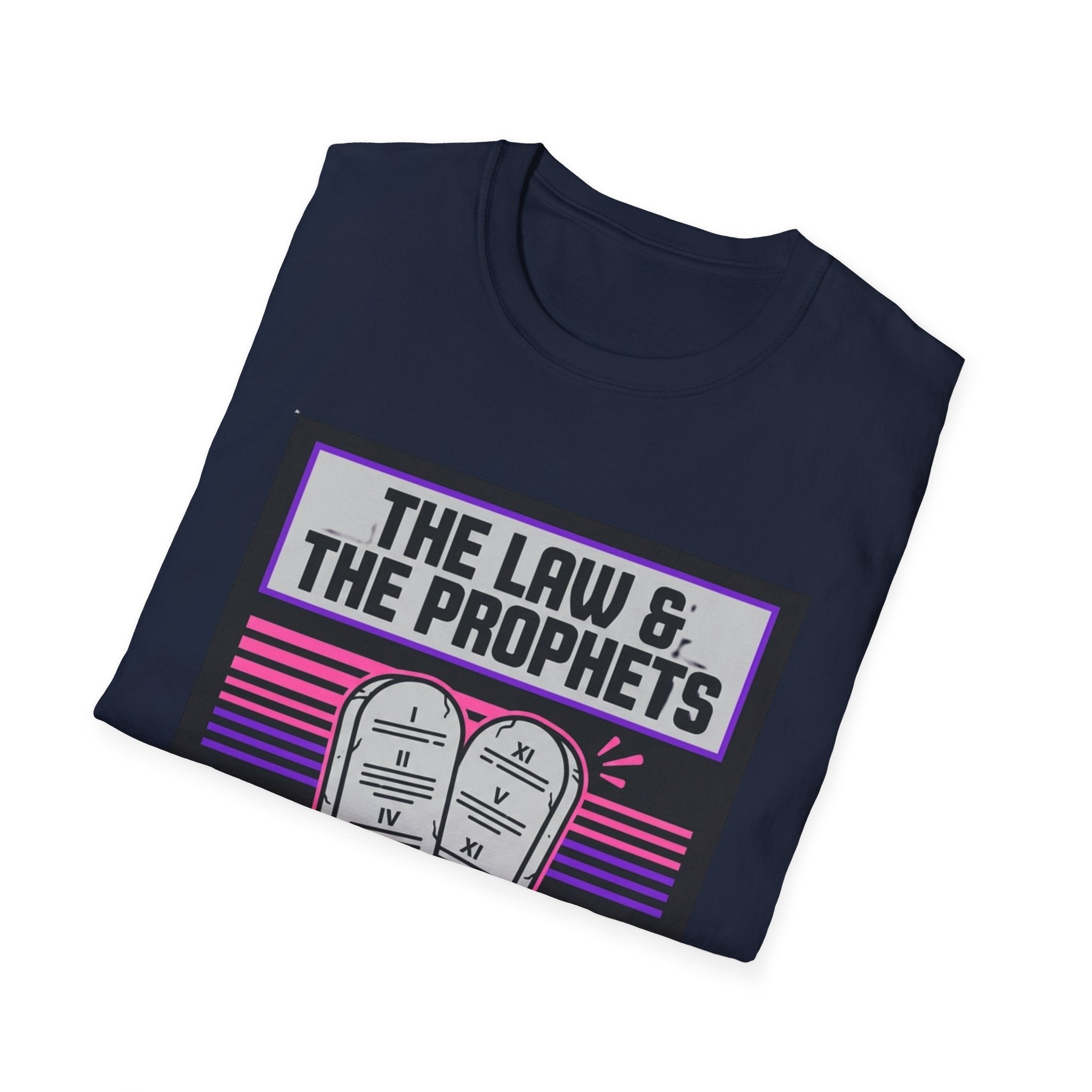 The Law & The Prophets T-Shirt — Matthew 5:17 Scripture Tee