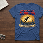 New Every Morning T-Shirt — Amazing Faith Graphic Tee