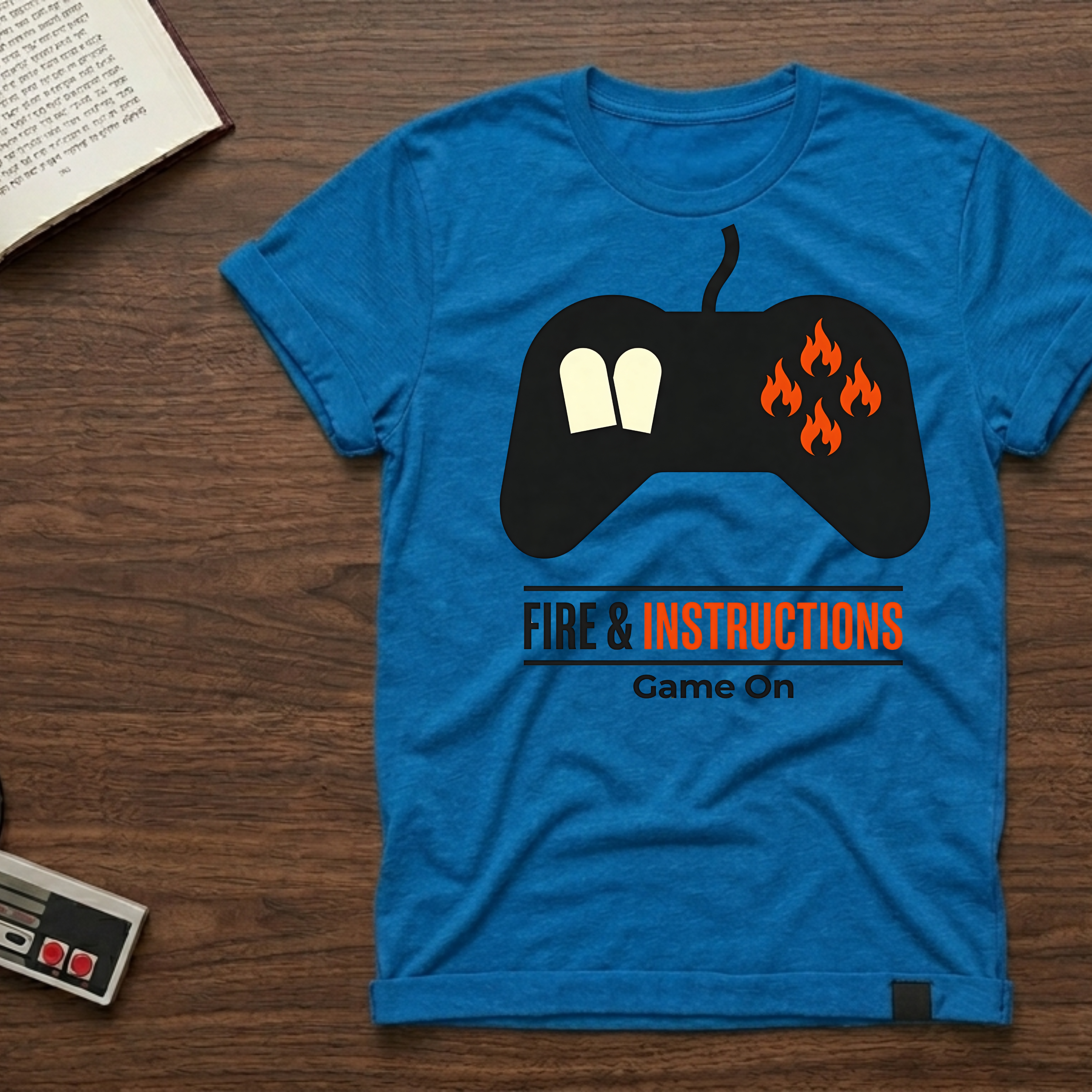 Gaming Controller T‑Shirt — "Fire & Instructions: Game On" Gamer Tee